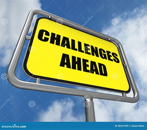 Challenges Ahead Signpost Shows To Overcome A Challenge Or Difficulty ...
