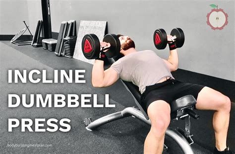 Incline Dumbbell Press For Adding Mass To Your Upper Chest