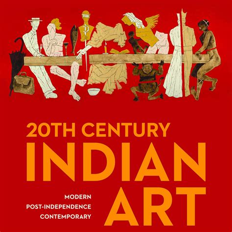 20th Century Indian Art: Modern, Post-Independence, Contemporary