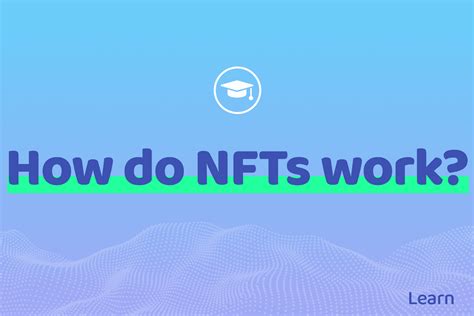 How Do NFTS Work 的图像结果