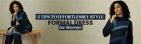 5 Tips to Style Formal Dresses for Women
