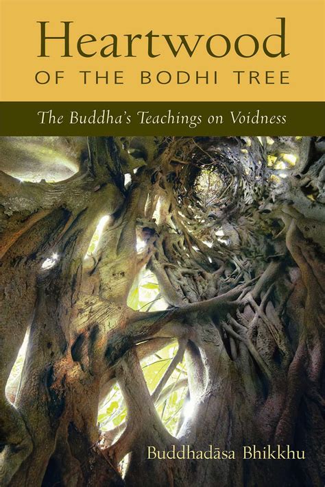 Heartwood of the Bodhi Tree eBook by Buddhadasa Bhikkhu, Santikaro ...