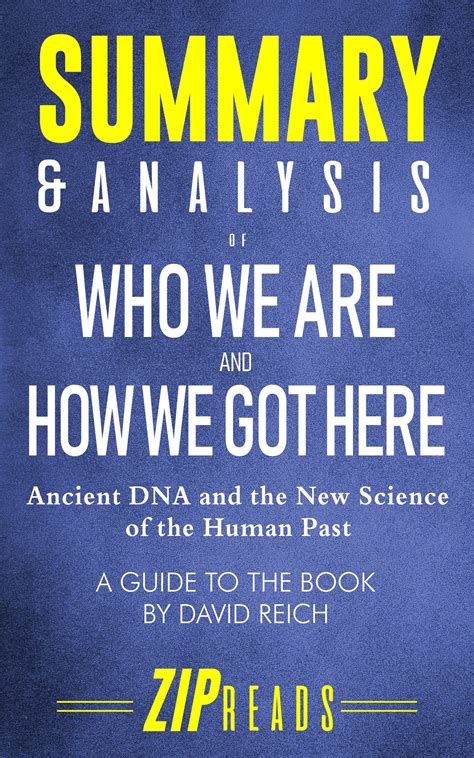 Buy Summary & Analysis of Who We Are and How We Got Here: Ancient and ...