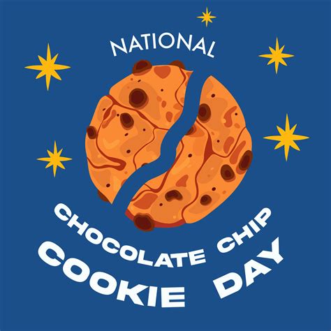 National chocolate chip cookie day. Happy cookie day poster. Chocolate ...