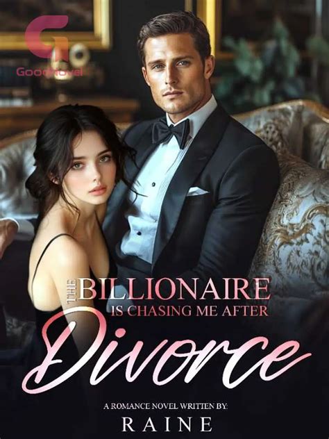 The Billionaire is Chasing Me After Divorce - Chapter 315 Novel at PDF ...