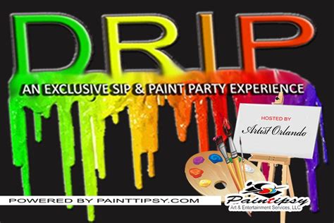 DRIP (An exclusive sip and Paint Party Experince), 140 Fairfield Ave ...