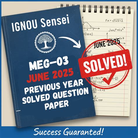MEG–03 June 2025 Previous Year Solved Question Paper – IGNOU Sensei