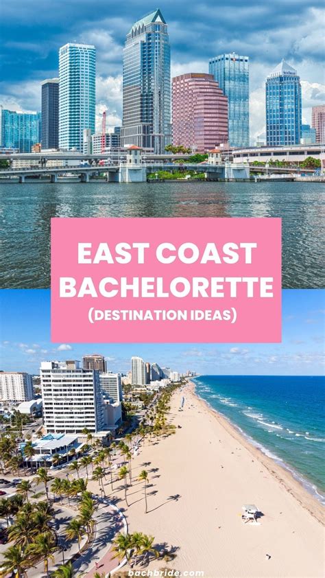 20 Best East Coast Bachelorette Party Destinations - Bach Bride