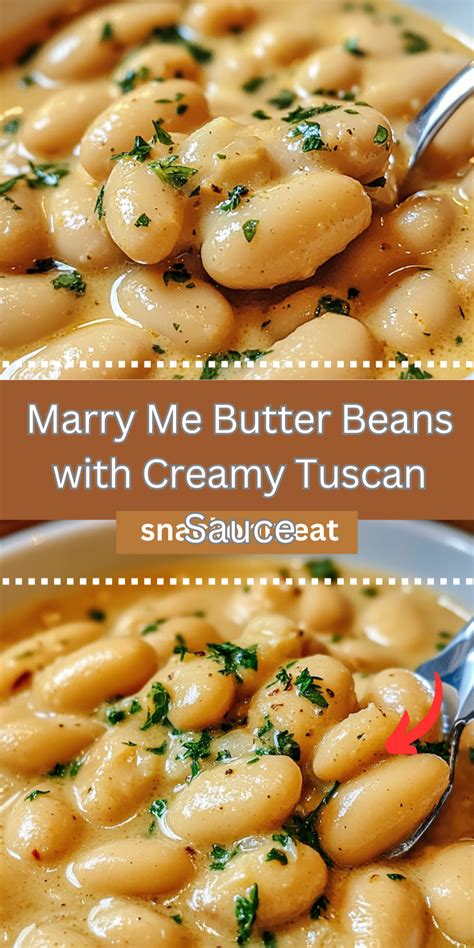 Marry Me Butter Beans with Creamy Tuscan Sauce | Roasted vegetable ...