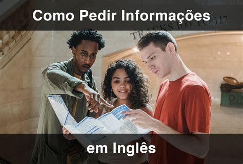 Como Pedir Informações em Inglês (2026 Atualizado) - EnglishCentral Blog
