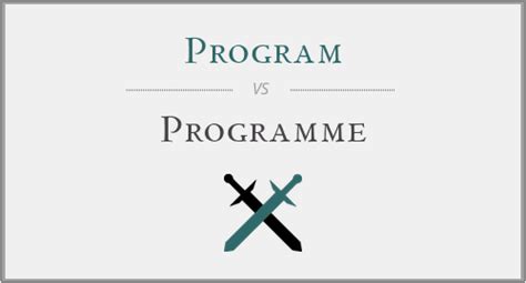 Image result for Programme vs Program