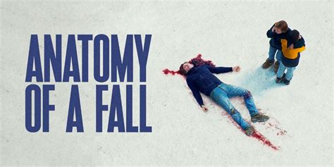 The Next Best Picture Podcast - "Anatomy Of A Fall" - Photos of the Anatomy