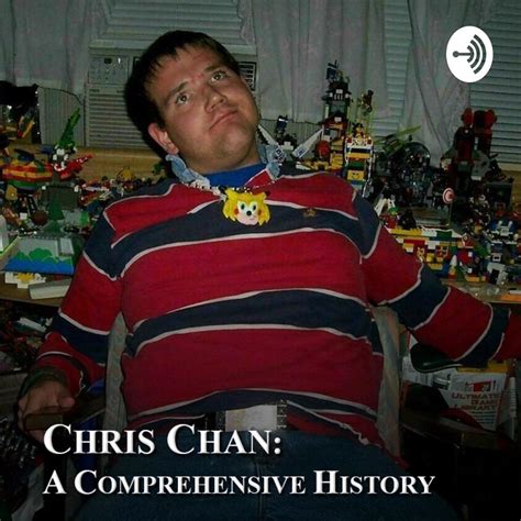 Chris Chan: A Comprehensive Hi... - Chris Chan: A Comprehensive History ...