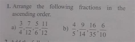 Arrange the following fractions in the ascending order with solution ...