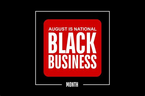 National Black Business Month... 26543070 Vector Art at Vecteezy