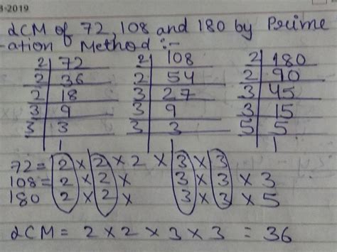 PRACTICE SUMS1. Find the LCM of 72, 108, 180 by both the methods ...