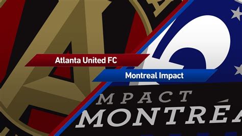 Highlights: Atlanta United vs. Montreal Impact | September 24, 2017 ...