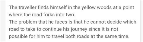 Where does the travellers find himself? What problems does he face ...