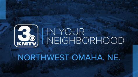 Northwest Omaha, Nebraska News | Omaha | 3 News Now| 3newsnow.com