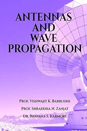 Buy ANTENNAS AND WAVE PROPAGATION Book Online at Low Prices in India ...