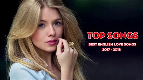 2018年流行英文歌曲排行榜 ( 从十二月到2017年的最佳欧美歌曲 ) 最火的英文歌曲2017 - 2018快手最火英文歌曲 - YouTube