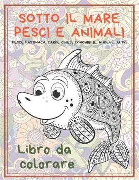 Sotto il mare Pesci e animali - Libro da colorare - Pesce pastinaca ...