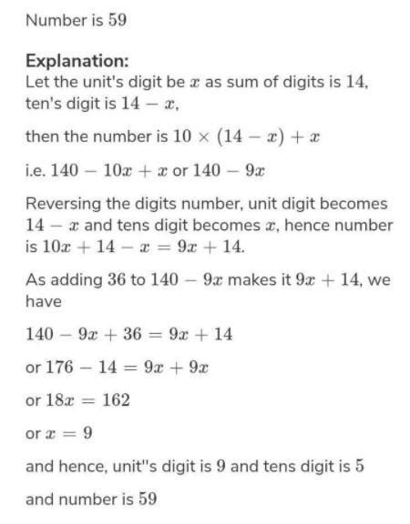 5. A number has two digits whose sum is 14. If 36 is added to the ...