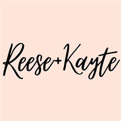 The Story Behind the Names – Reese and Kayte