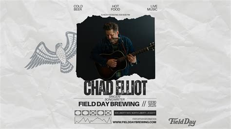 Chad Elliot Live - Field Day Brewing Co