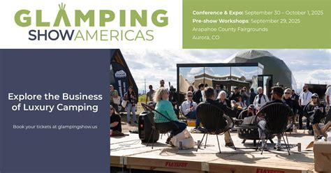 Glamping Show Americas 2025, Arapahoe County Fairgrounds, Foxfield, 29 ...
