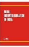 Buy Rural Industrialisation in India: The Changing Profile (Second ...