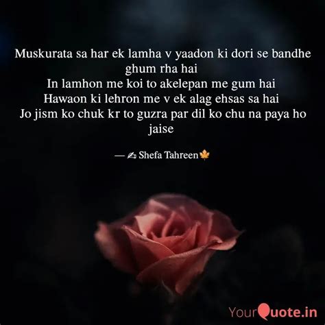 Muskurata sa har ek lamha... | Quotes & Writings by shefa tahreen ...