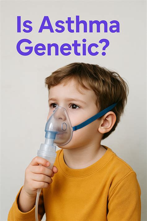 Is Asthma Genetic? Understanding If Asthma Runs in Families