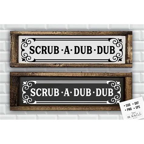Scrub A Dub Dub svg, Bathroom SVG, Bath SVG, Rules SVG, Farm | Inspire ...