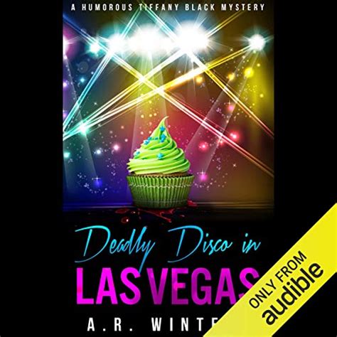 Deadly Disco in Las Vegas: A Humorous Tiffany Black Mystery (Audio ...