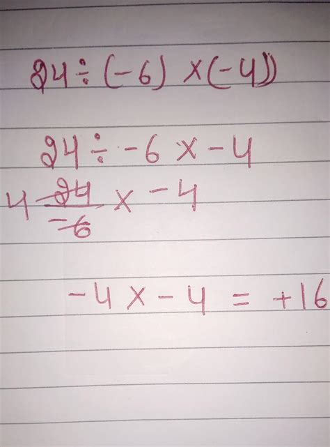 4. Simplify: a) (24 ÷ (-6) × (-4)) b) (-5) × (-6) ÷ (-2) + (-1 ...