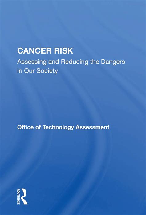 Buy Cancer Risk: Assessing and Reducing the Dangers in Our Society Book ...