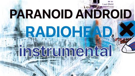 Image result for Paranoid Android Backing Track