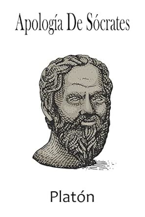 Apología De Sócrates (Spanish Edition) eBook : Platón: Amazon.in ...