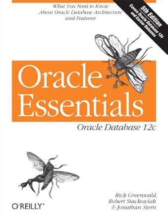 Oracle Essentials: Oracle Database 12c eBook : Greenwald, Rick ...