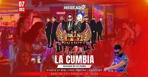 TRIBUTO A LA CUMBIA CON SONORA DINAMITA BAND & DJ PUMA DEC 07, Merkado ...