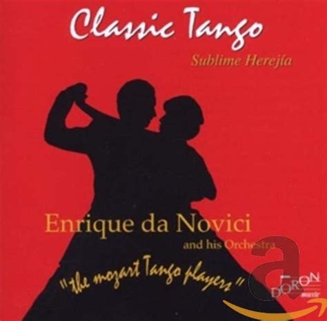 Classic Tango: Osvaldo, Pablo, Raul, Da Novici: Amazon.in: Music}