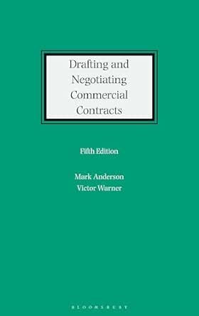 Drafting and Negotiating Commercial Contracts eBook : Anderson, Mark ...