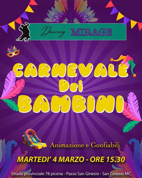 Il Carnevale Dei Bambini Del Mirage 🎭, strada provinciale 78 picena ...