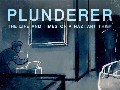 Prime Video: Plunderer: The Life and Times of a Nazi Art Thief, Season 1