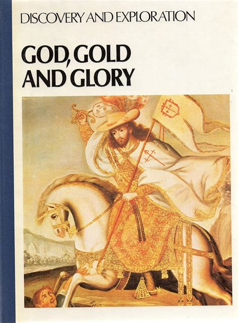 God, Gold & Glory: Nicholas Horden: Amazon.com: Books