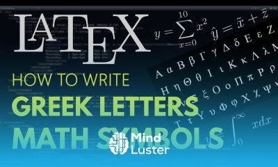 Learn How to Insert Math Symbols in Latex How to Insert Greek Letters ...