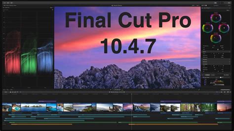 FCPX 10.4.7 Announced with Enhanced Performances: Getting Ready for the ...