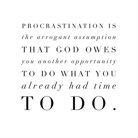 Procrastination | Motivational bible quotes, Procrastination quotes ...