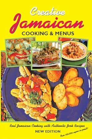 Buy Jamaican Cooking And Menus: The Definitive Jamaican Cookbook Book ...